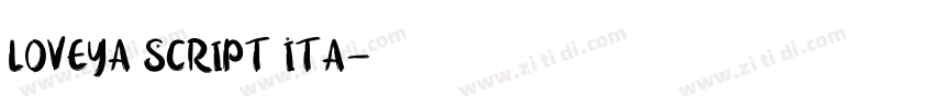 loveya Script Ita字体转换